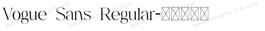 Vogue Sans Regular字体转换